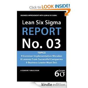Lean Six Sigma Report 003 [Article] George Lee Sye  
