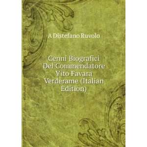   Vito Favara Verderame (Italian Edition) A Distefano Ruvolo Books