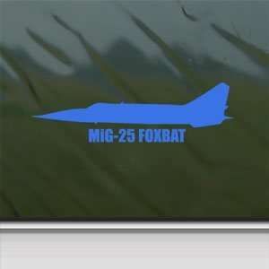  MiG 25 FOXBAT Blue Decal Military Soldier Window Blue 