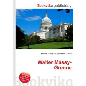  Walter Massy Greene Ronald Cohn Jesse Russell Books