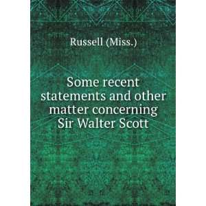   Other Matter Concerning Sir Walter Scott Russell  Books
