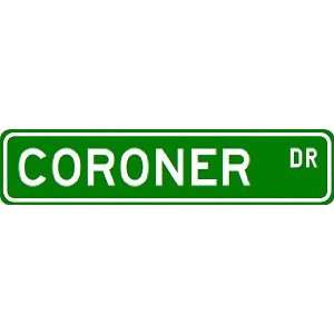  CORONER Street Sign ~ Custom Aluminum Street Signs Sports 