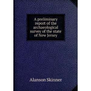   survey of the state of New Jersey Alanson Skinner  Books