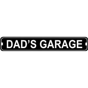  Dads Garage Novelty Metal Street Sign