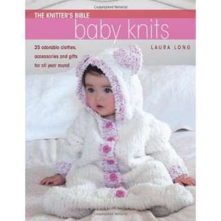  The Knitters Bible   Simple Baby Knits (9780715337660 