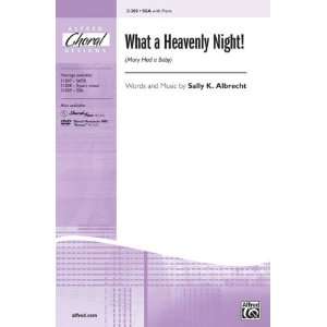  What a Heavenly Night Choral Octavo Choir Words and music 