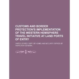  Border Protections implementation of the Western Hemisphere Travel 