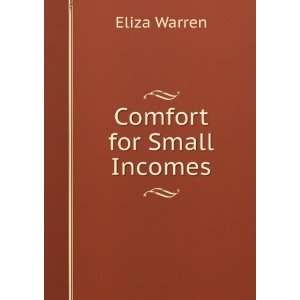  Comfort for Small Incomes Eliza Warren Books