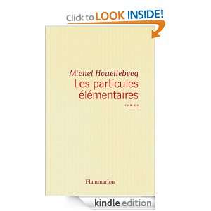   (French Edition) Michel Houellebecq  Kindle Store