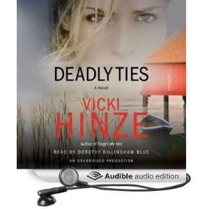   (Audible Audio Edition): Vicki Hinze, Dorothy Dillingham Blue: Books