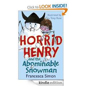 Horrid Henry And The Abominable Snowman Bk. 14 Francesca Simon, Tony 