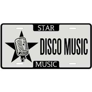  New  I Am A Disco Star   License Plate Music