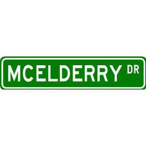  MCELDERRY Street Sign ~ Personalized Family Lastname Sign 
