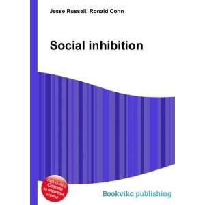  Social inhibition Ronald Cohn Jesse Russell Books