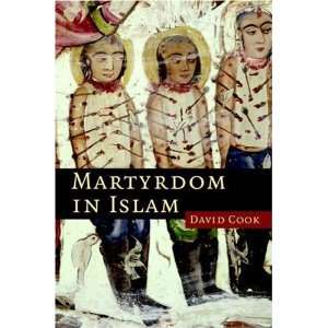  Martyrdom in Islam (Themes in Islamic History) [Paperback 