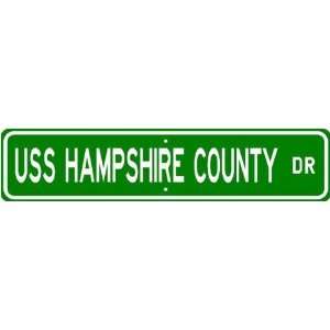    USS HAMPSHIRE COUNTY LST 819 Street Sign   Navy