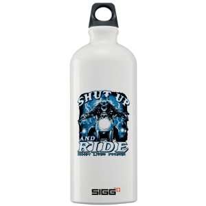  Sigg Water Bottle 1.0L Shut Up And Ride Nobody Lives 