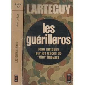  Les guérilleros: Jean Lartéguy: Books