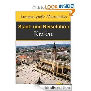 Krakau   Ein Überblick und Reiseführer (German Edition) Lisa 