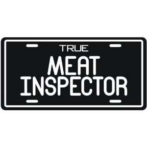   New  True Meat Inspector  License Plate Occupations