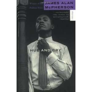  Hue and Cry Stories [Paperback] James Alan McPherson 