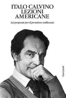 Italo Calvino, on the cover of Lezioni americane Sei proposte per il 