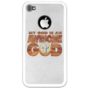   or 4S Clear Case White My God Is An Awesome God 