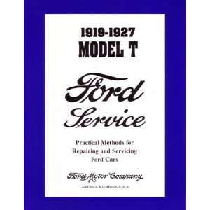    1919 1924 1925 1926 1927 FORD Shop Service Manual Automotive