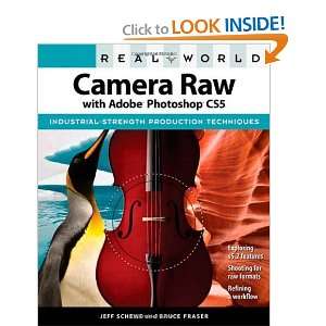   Camera Raw with Adobe Photoshop CS5 [Paperback] Jeff Schewe Books