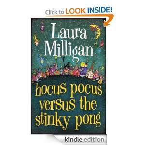 Hocus Pocus Versus the Stinky Pong Laura Milligan  Kindle 