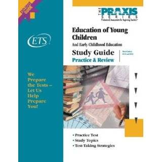 Education of Young Children Study Guide (Praxis …