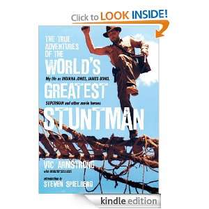 The True Adventures of the Worlds Greatest Stuntman   My Life As 