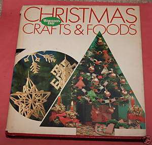 Womans Day Christmas Crafts & Foods (1983) 9780442281014  