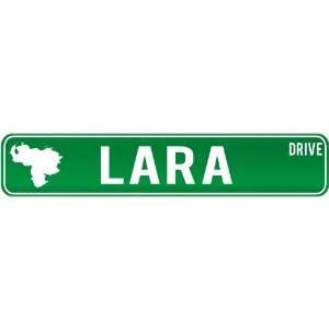   Lara Drive   Sign / Signs  Venezuela Street Sign City: Home & Kitchen