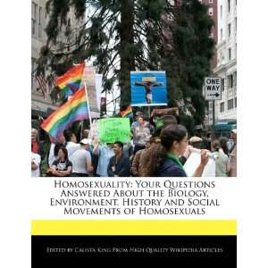   Social Movements of Homosexuals (9781241360115) Calista King Books