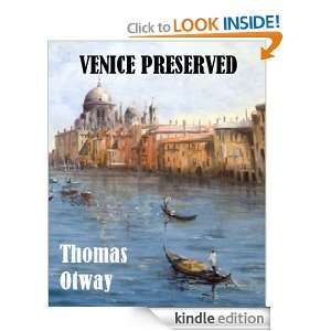 Start reading Venice Preserved on your Kindle in under a minute 