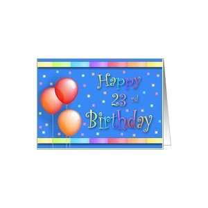    23 Years Old Balloons Happy Birthday Fun Card Toys & Games