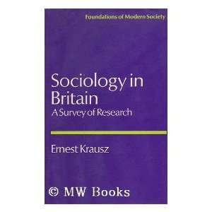  Sociology in Britain: A survey of research (Foundations of 