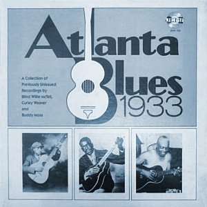  Atlanta Blues 1933 A Collection Of Previously Unissued 