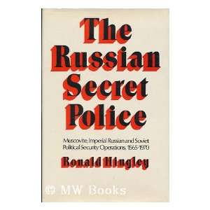  Russian Secret Police (9780091041403) Ronald Hingley 
