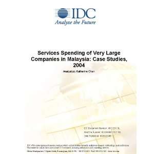   of Very Large Companies in Malaysia Case Studies, 2004 IDC Books