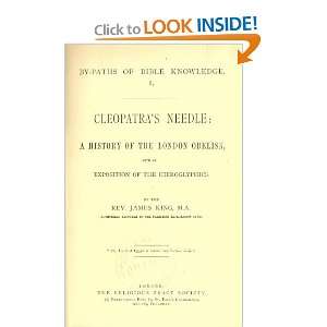 Cleopatras Needle A History Of The London Obelisk, With 