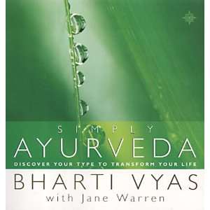 Simply Ayurveda Bharti Vyas 9780007134601  Books