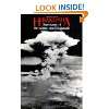 and Nagasaki: The Physical, Medical, and Social Effects of the Atomic 