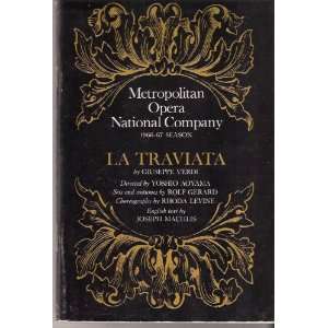  La Traviata [Libretto] By Verdi From The Metropolitan 