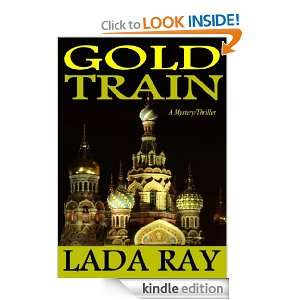 Gold Train (Jade Snow Russia Adventure) Lada Ray  Kindle 