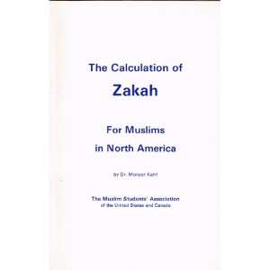  The Calculation of Zakah for Muslims in North America 
