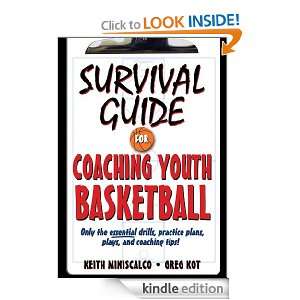 Survival Guide for Coaching Youth Basketball Greg Kot, Keith 