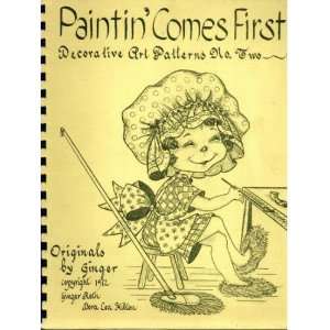    paintin Comes First, Decorative Art Patterns No. two Books