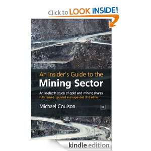   to the Mining Sector An In depth Study of Gold and Mining Shares
